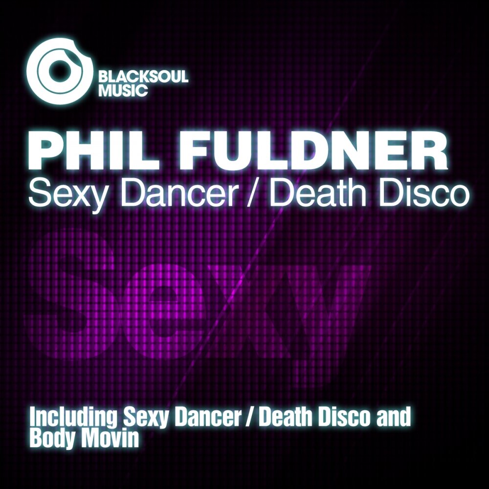 Dance your dead. Phil Fuldner. Phil Fuldner Play. Phil Fuldner Miami Pop Radio Edit. Phil Disco kind man.