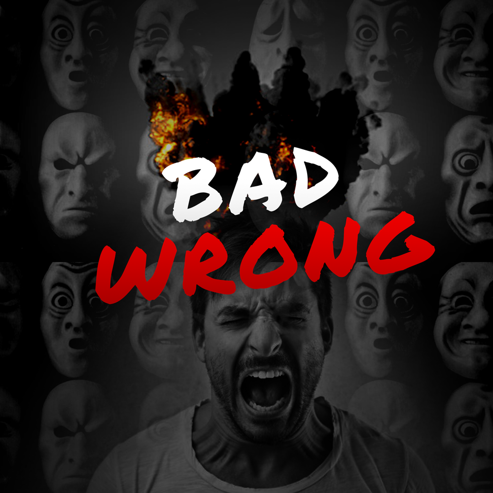 Bad wrong. Картинка штамп тебе конец. Bad wrong. Bad wrong. Bad wrong the worst.