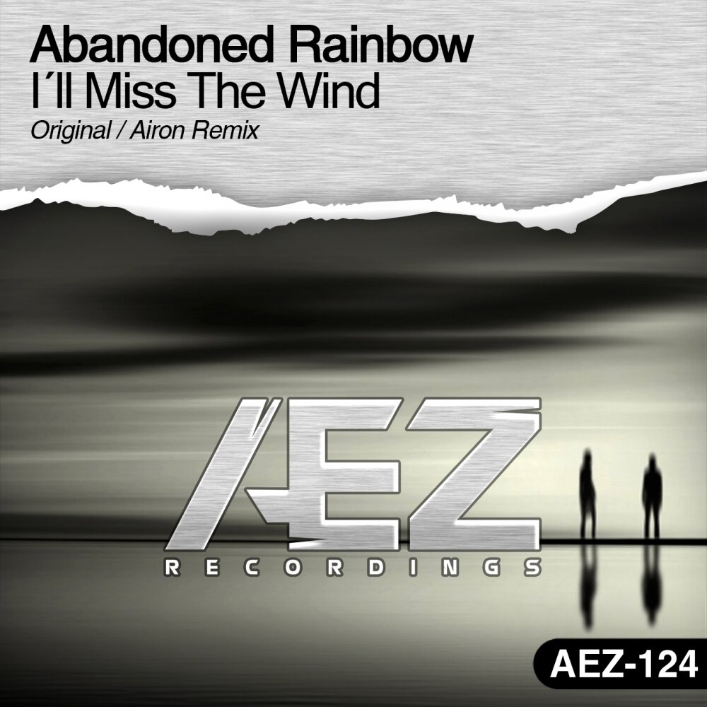 Wind original mix. Rainbow Missy. Abandoned песня. Abandoned песни. Abandoned Rainbow – from Now on Ep.