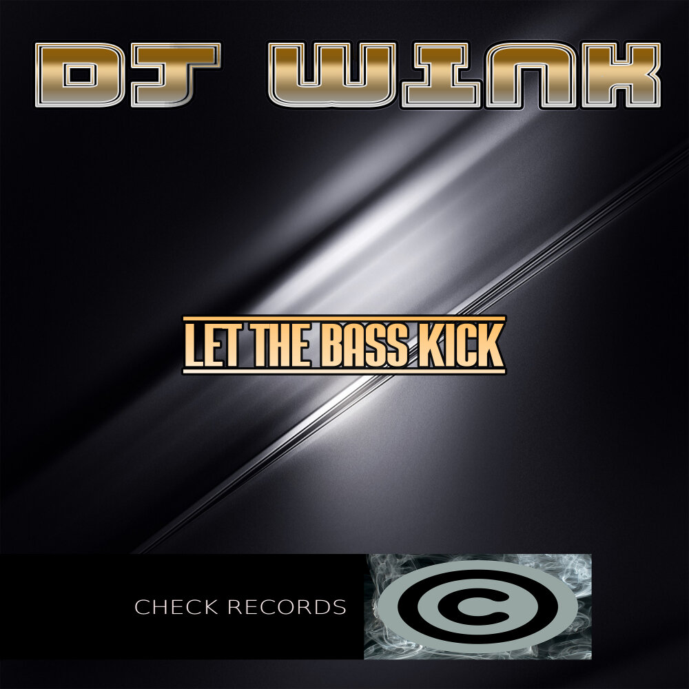 DJ Kicks. DJ Kick yillar. Chuckie – Let the Bass Kick. Dj bass kick