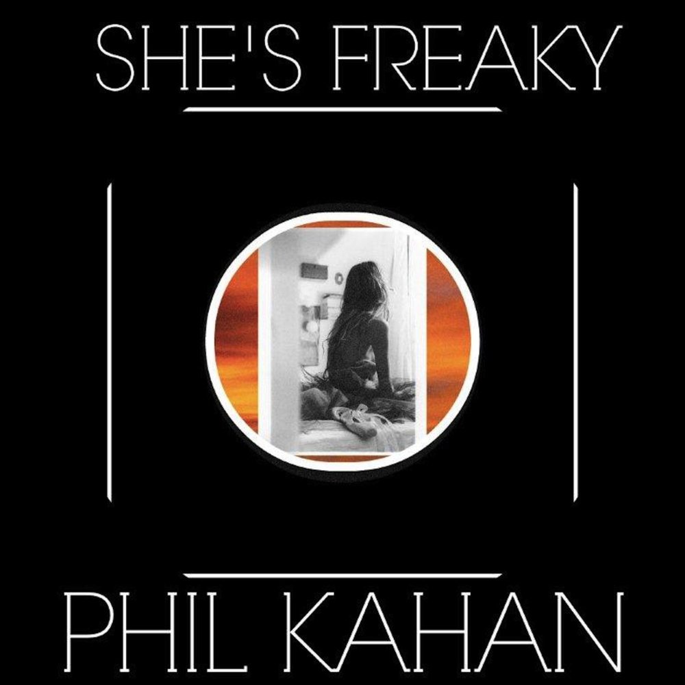 She's Freaky Phil Kahan, Syd Everatt слушать онлайн на Яндекс Музыке.