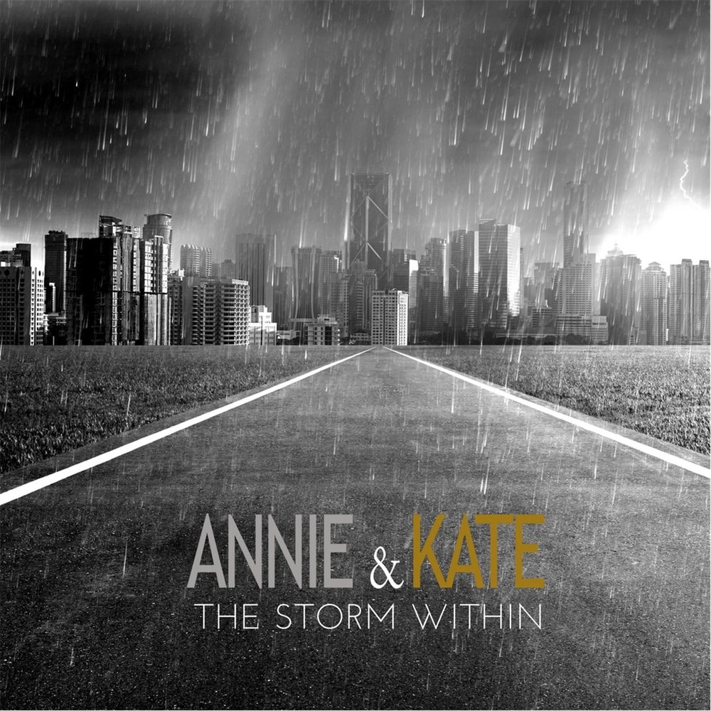 Storms within. Kate my way. My own way.