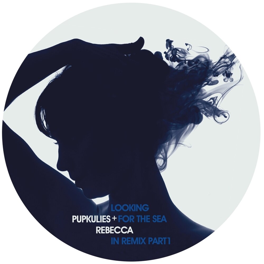 I i remix. Pupkulies & Rebecca - looking for the Sea. Rebecca looking. Картинка альбома looking. Ici от Pupkulies & Rebecca фото.