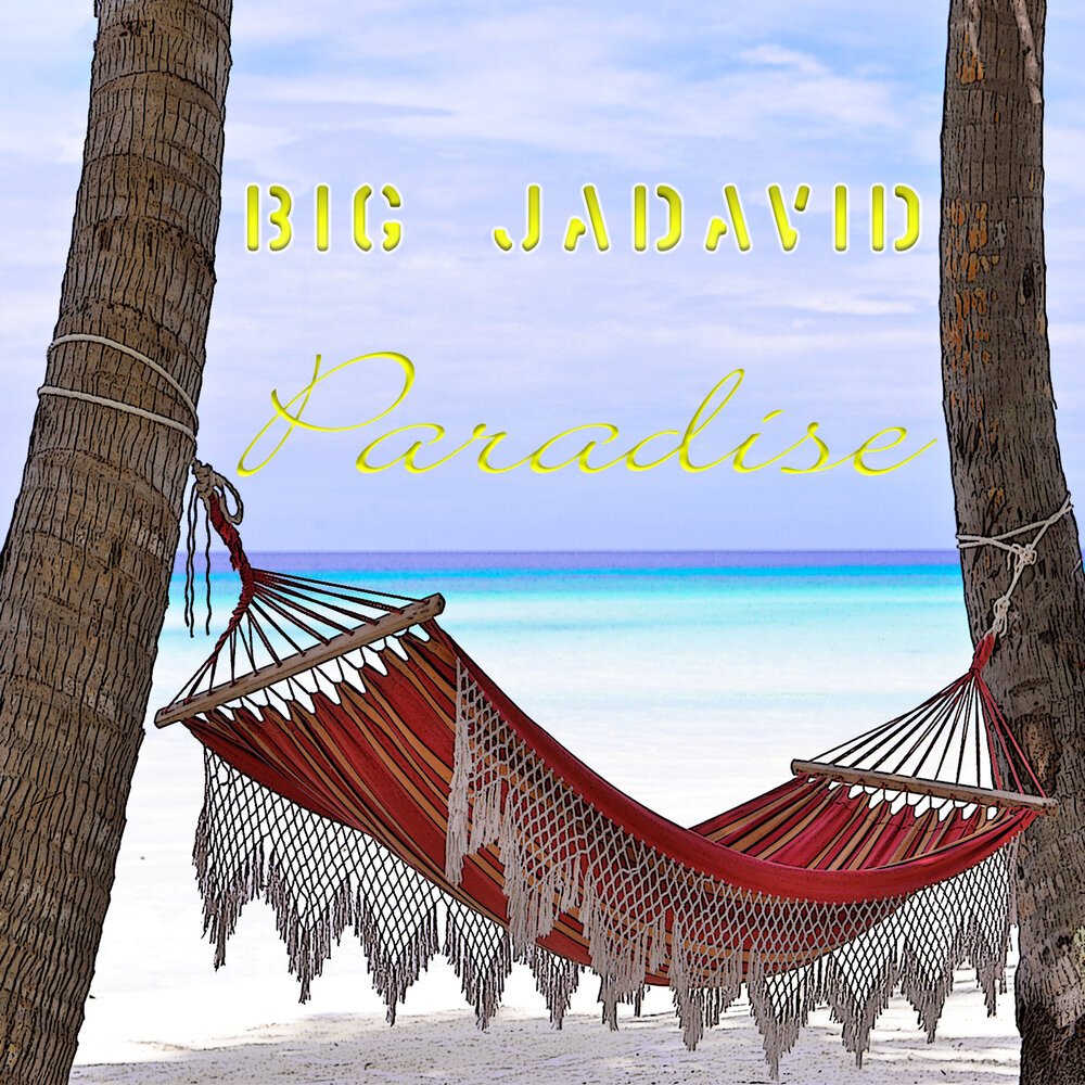 Big paradise