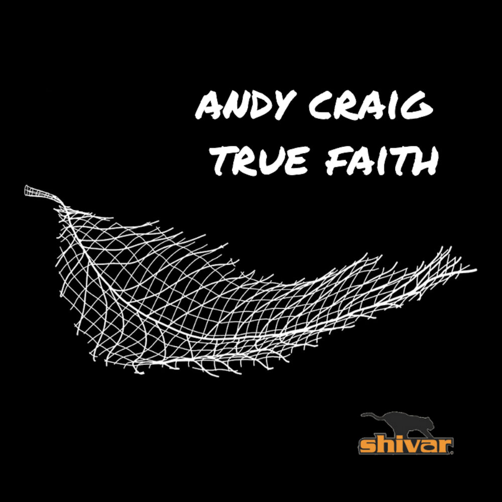 Andy Craig. Песня true Faith. True Faith песня New order.