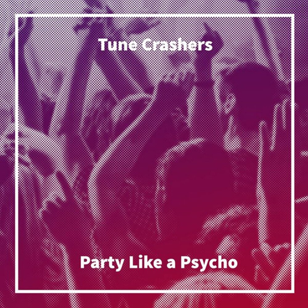 Песня i like party. Сердце Psycho Party текст. I need a Party песня. Перевод песни Crashers.