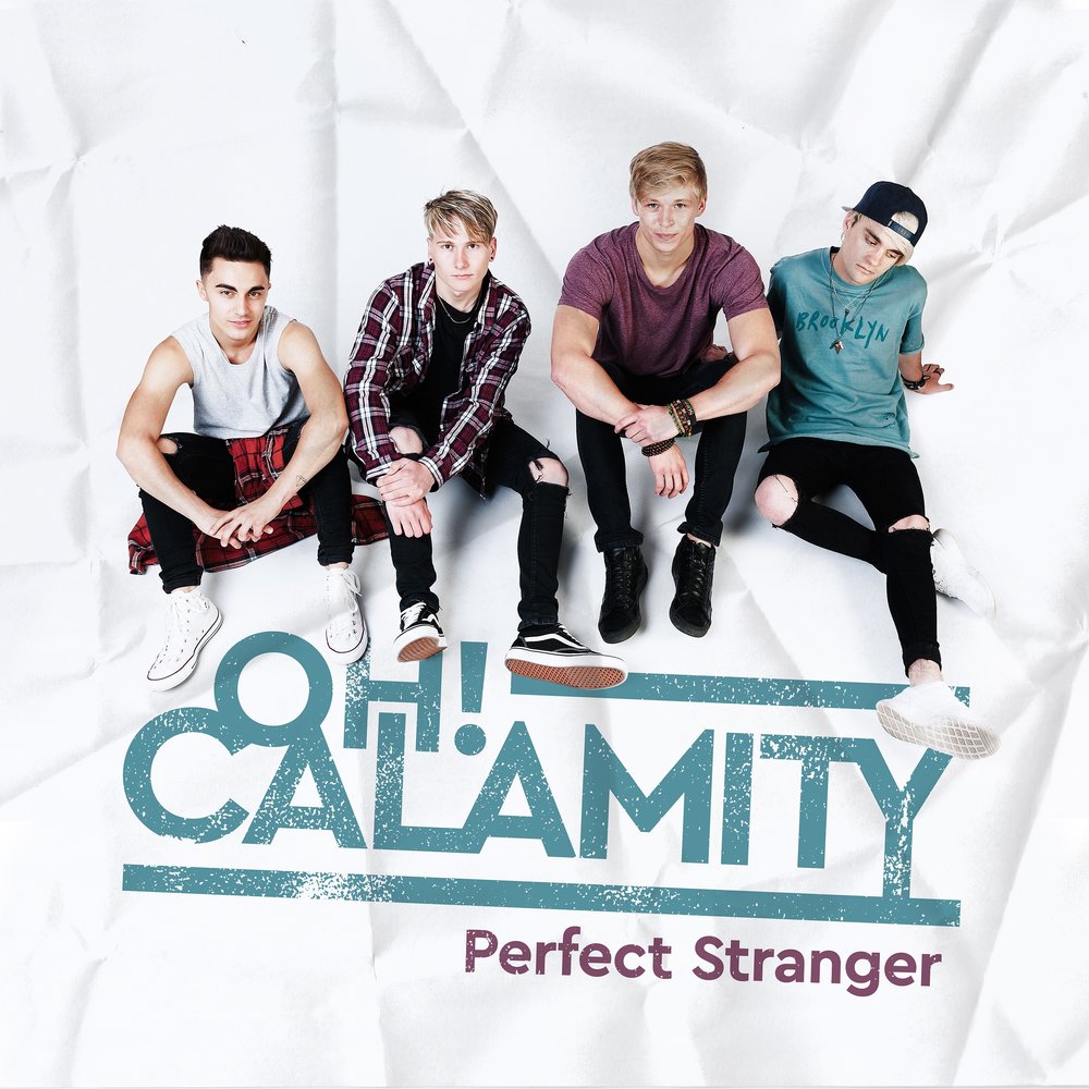 Perfect strangers. Monsters all time Low. Perfect Calamity.