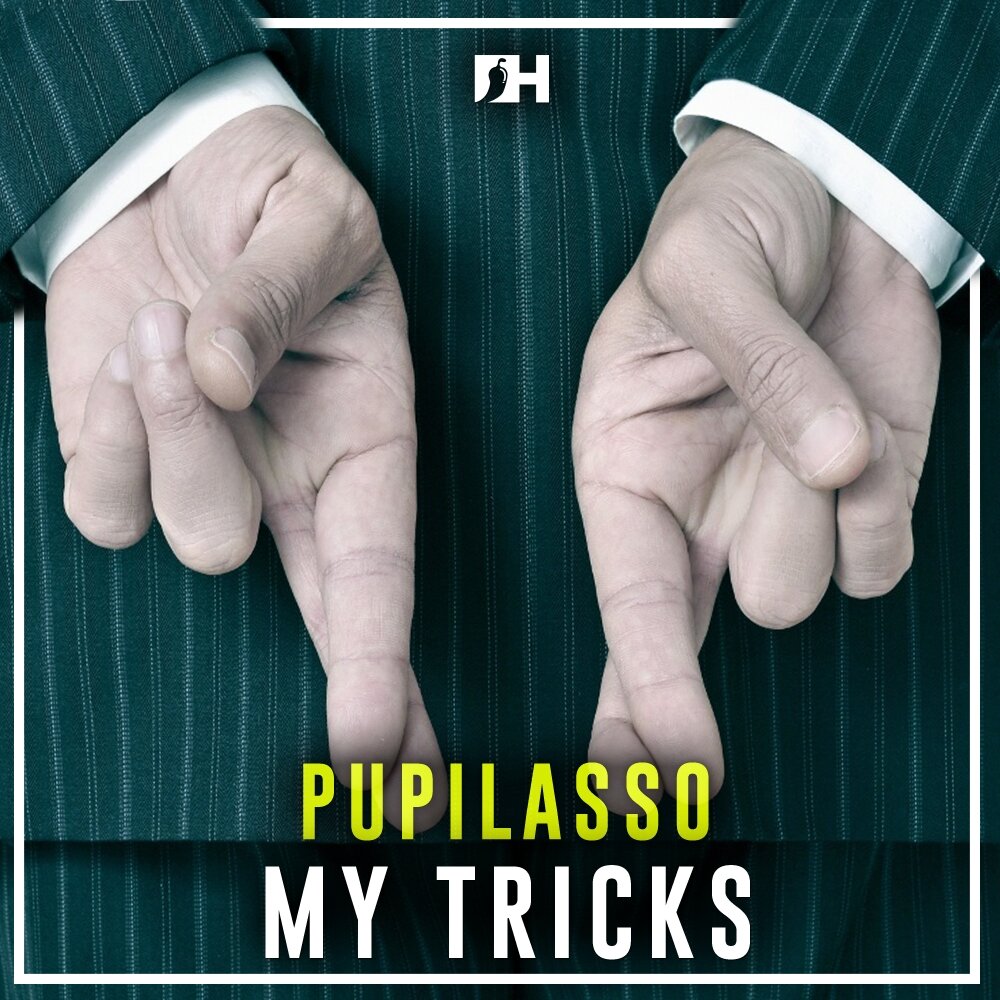My tricks. My tricks