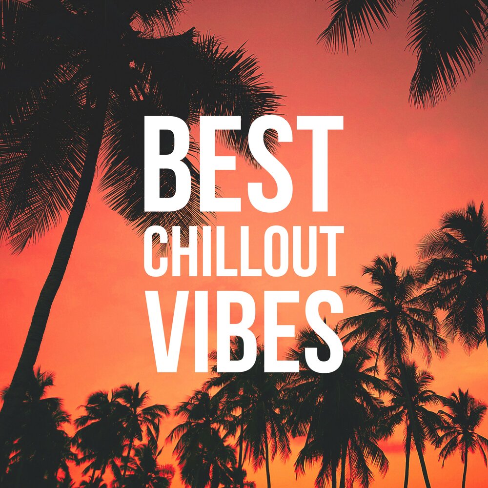 Best chillout music. Chill Vibes. 2018 Vibe. Chill Party. Chill Vibes футболка.