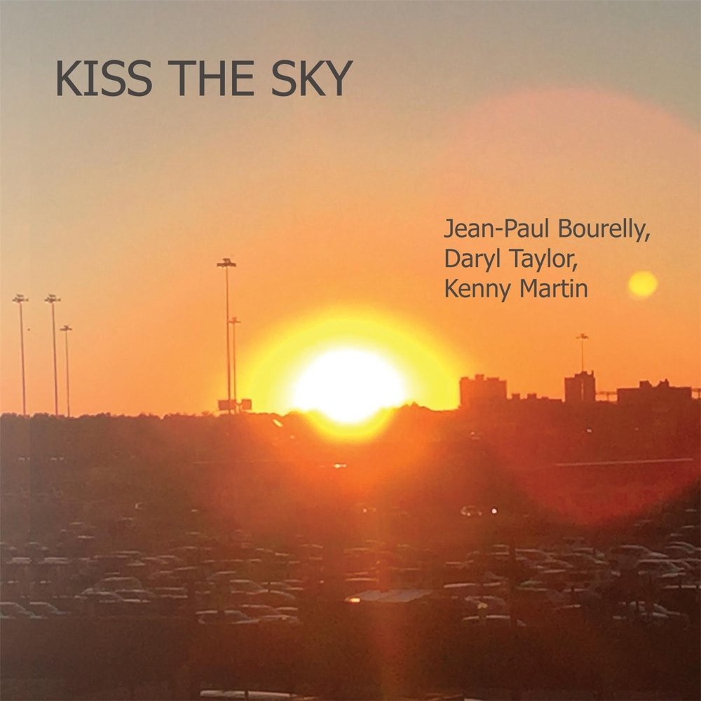 Поцелуй небо песня. Kiss the Sky. How to Kiss the Sky.