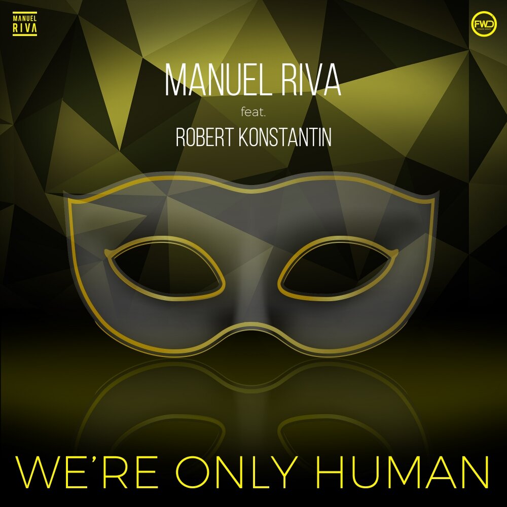 Manuel Riva. You're only Human. Greatest feat Human.