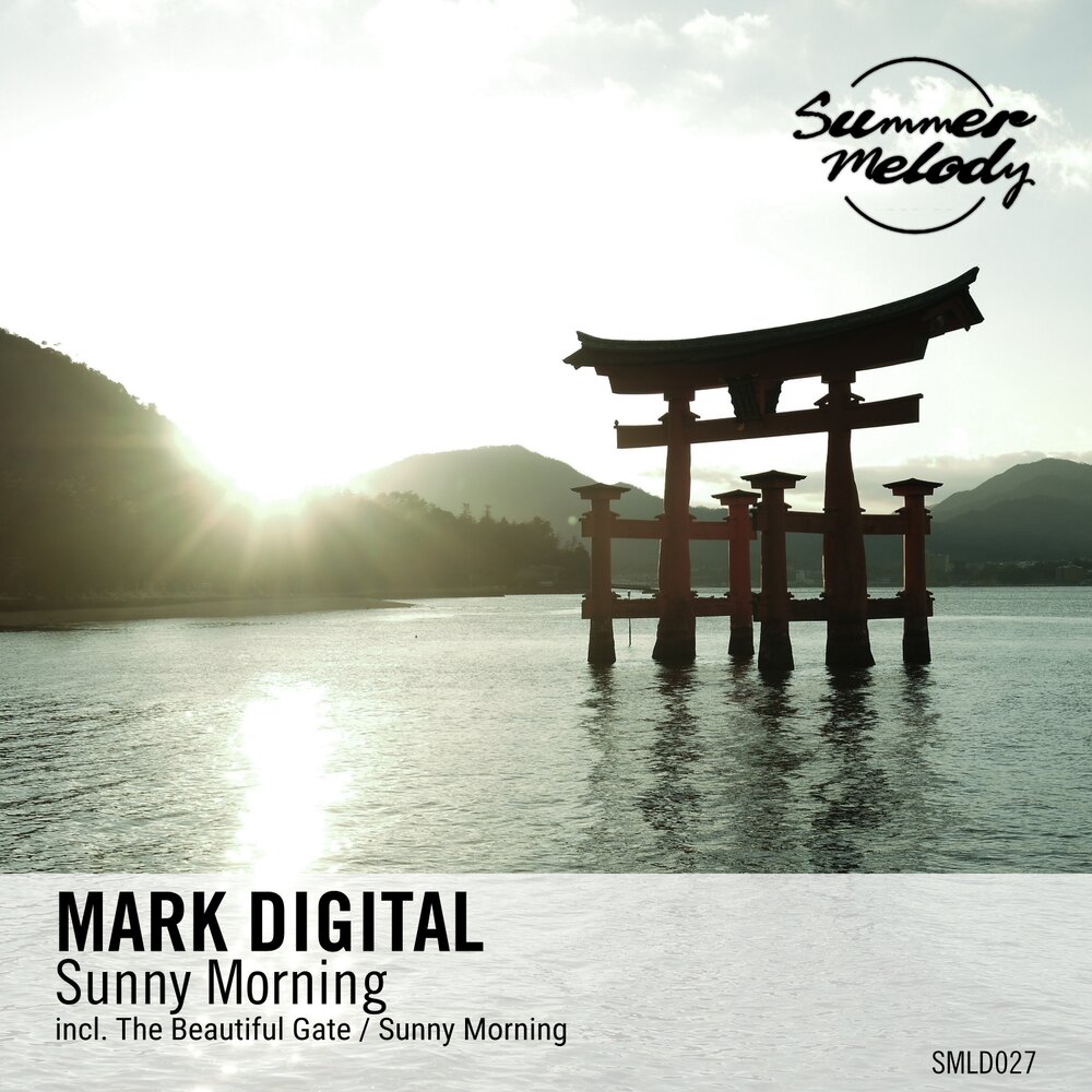 Morning mark. Санни диджитал. Gate Mark. Sunny morning оригинал.