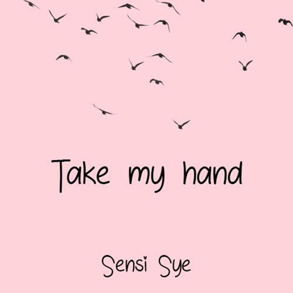 Take my hand. Take my hand стих. Hand take. Yes to Heaven Sensi Sye.