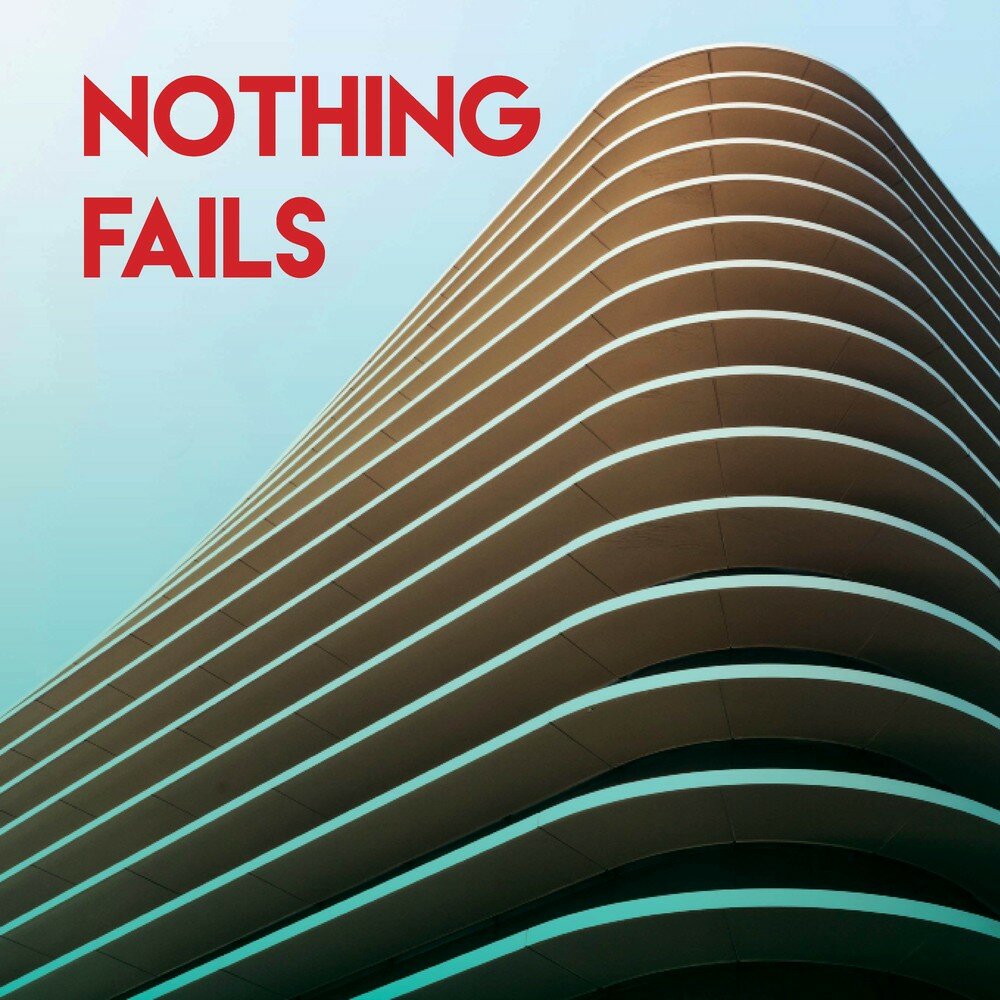 Nothing fails