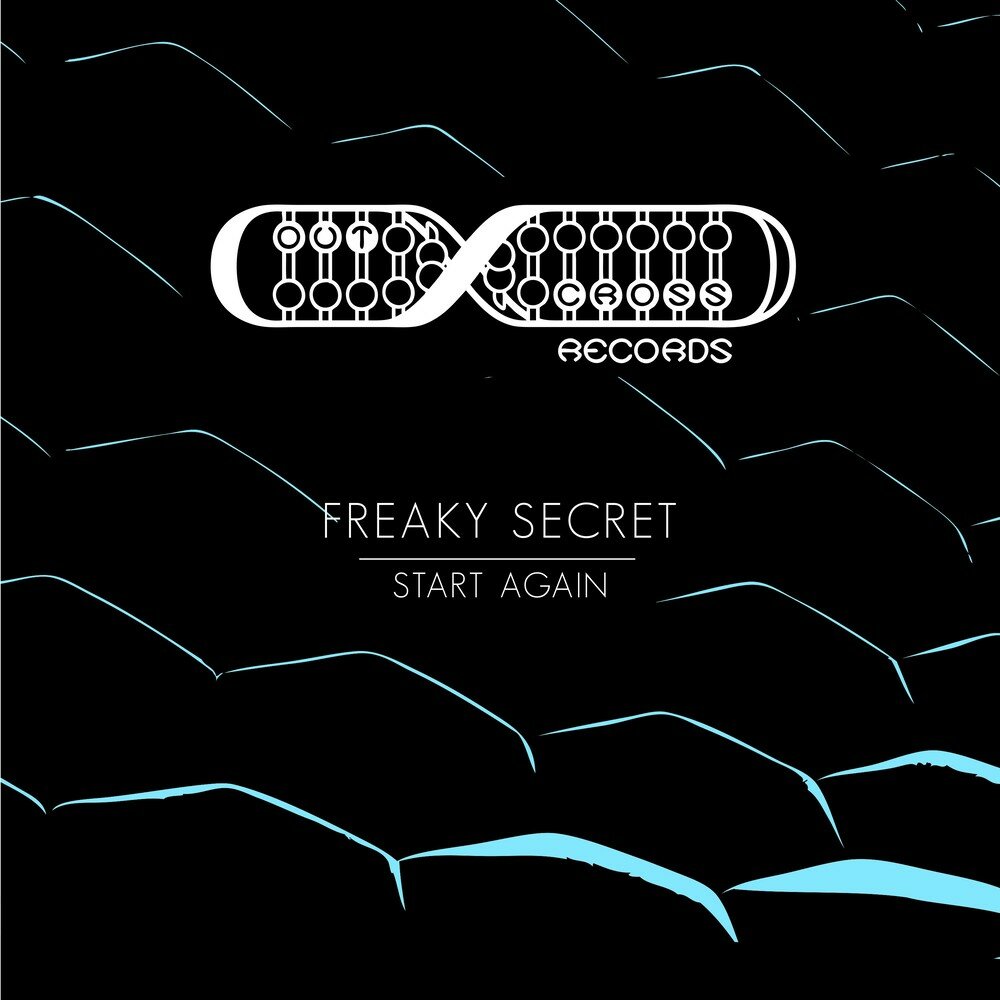 Secret start. Start again. Mix by Freaks Distro. No so Secret Freak. Secret starts
