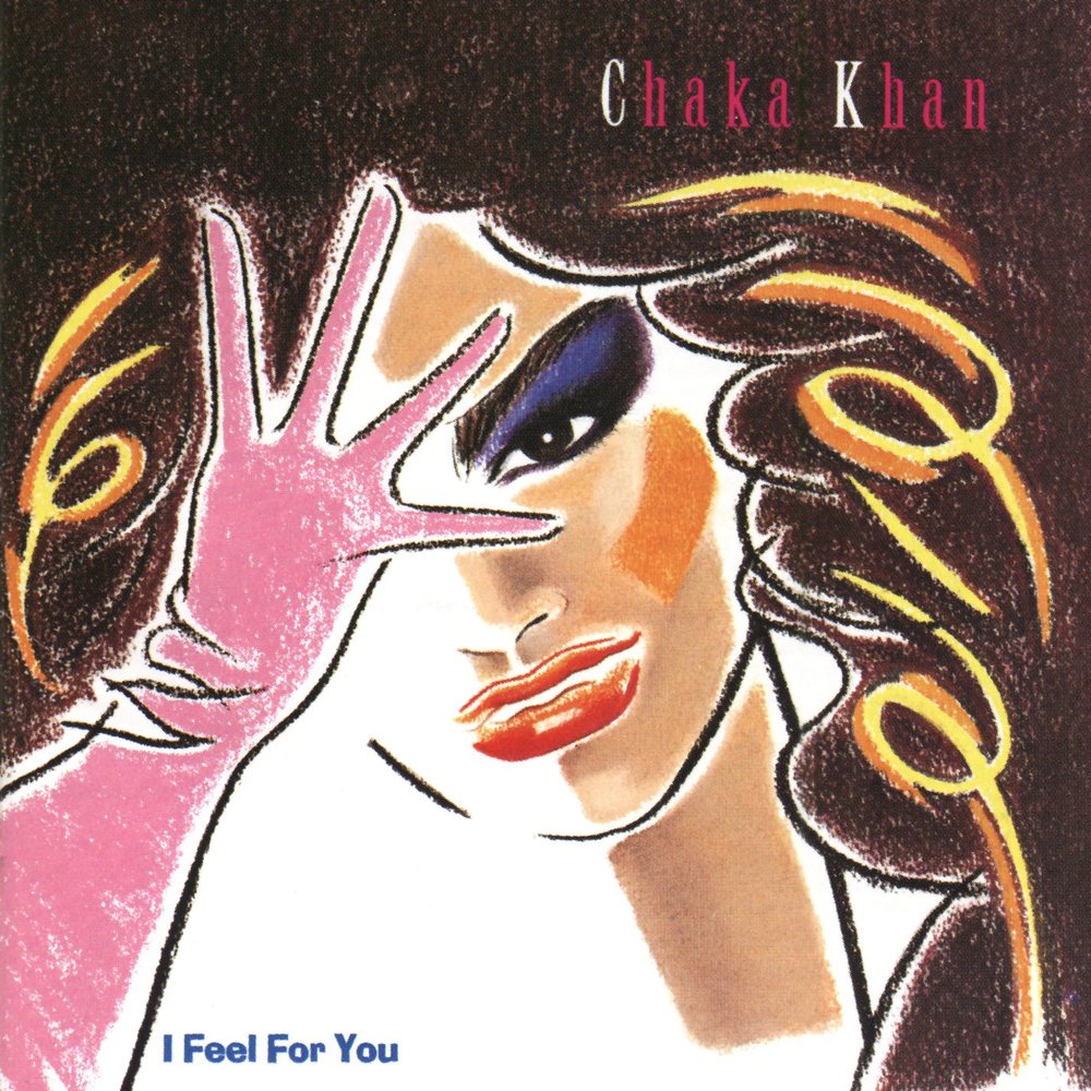 Chaka Khan альбом I Feel for You слушать онлайн бесплатно на Яндекс Музыке ...