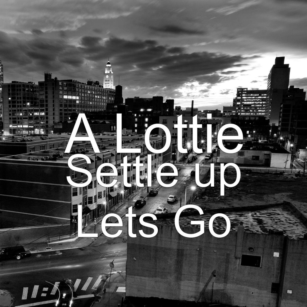 Settle ночь. Settle up. We up (Lets go).