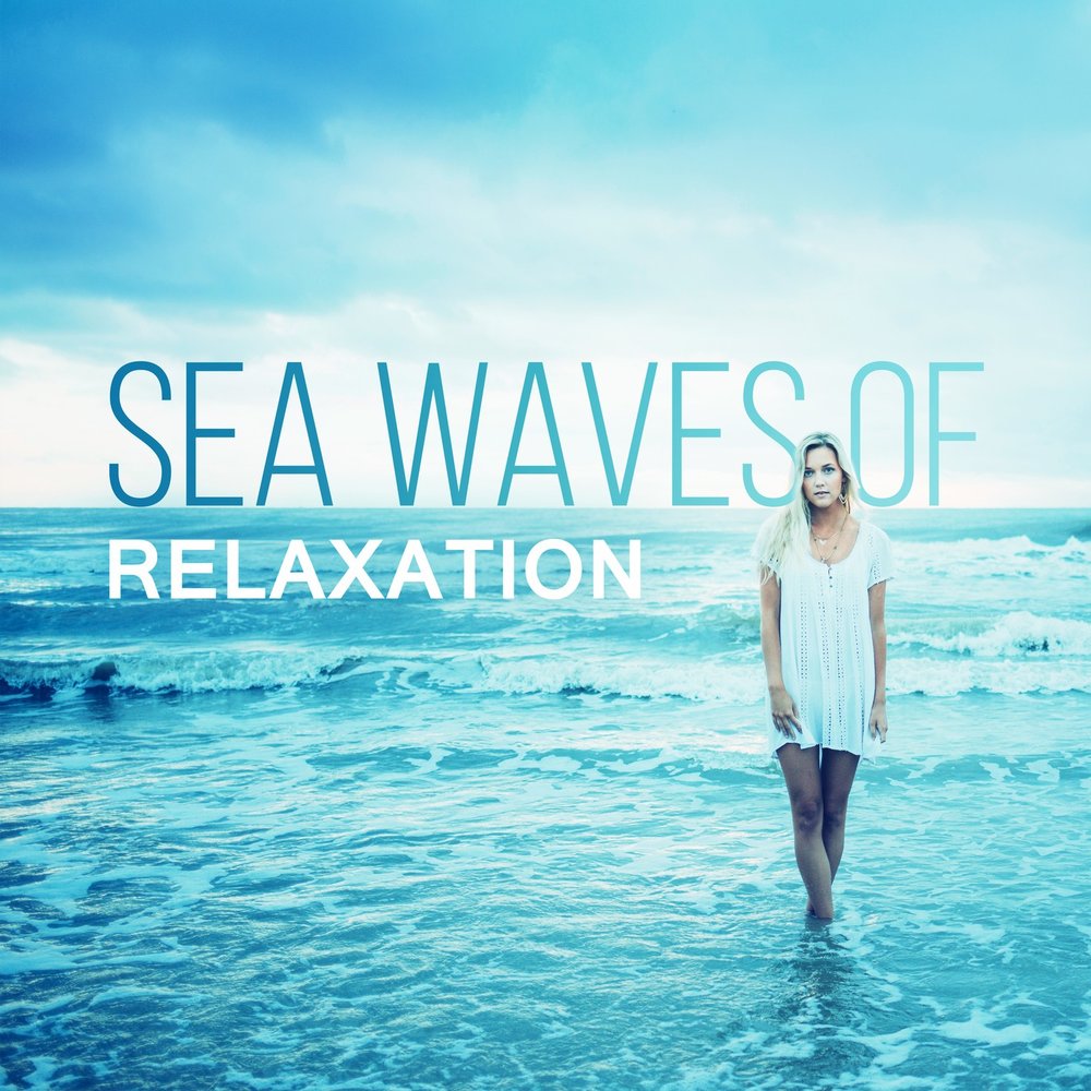 Музыка релакс море слушать. The Sea Relax Music. Naturals Relax Music. Музыка море релакс слушать. 1 The Sound of nature Ocean of Dreams.