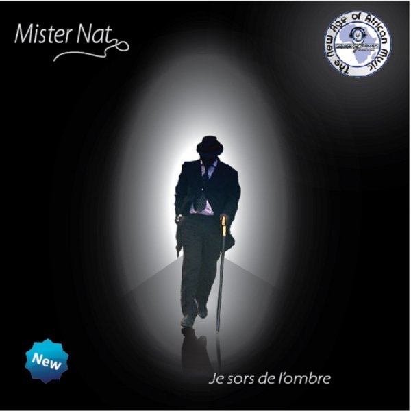   Mister Nat - Je Sors De L'ombre   M1000x1000