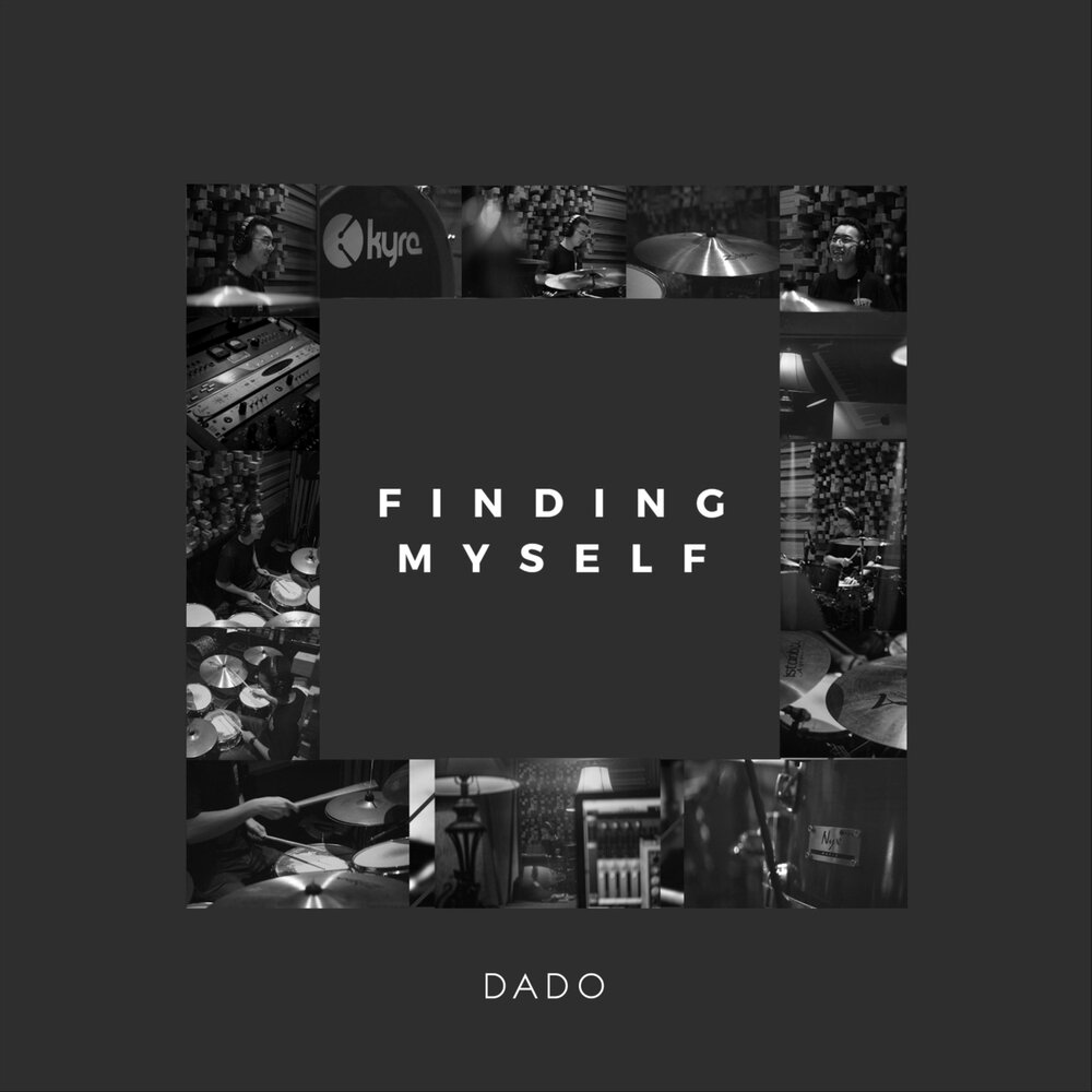 Finding myself. Дадо альбомы. Песни dado.