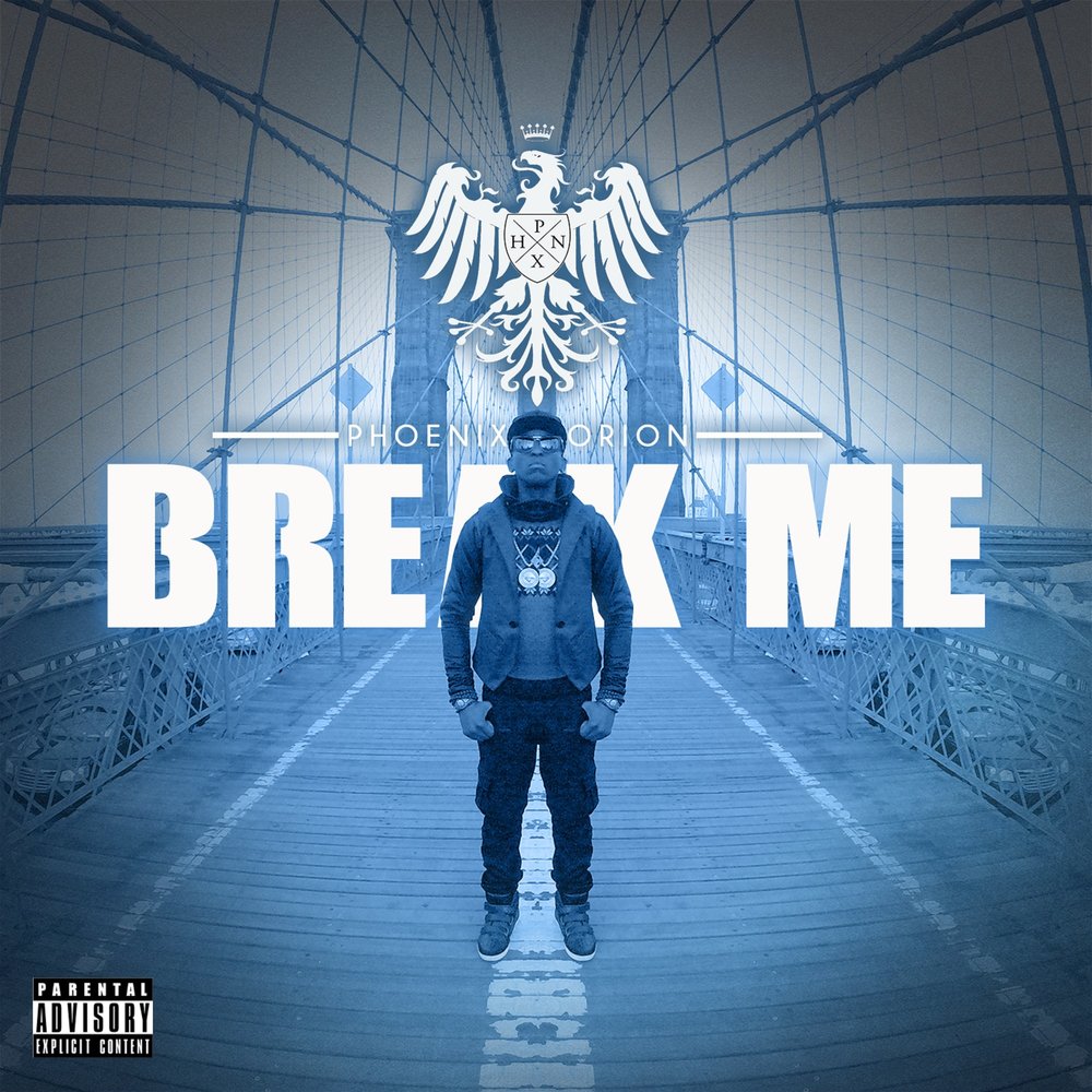 Break me. Phoenix Orion. Песня Phoenix. Песня Break me. Breaking me.