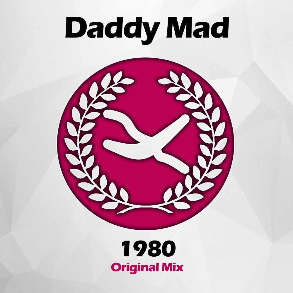 Mix daddy. Mad Daddy. Daddy Insane. Mad dad.