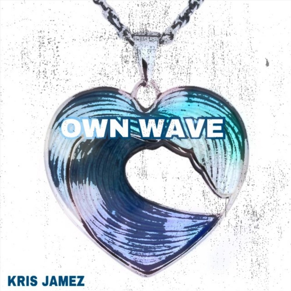Песня 1 волна. Kris Wave. Wave 1. Wow_Kris_Wave. Jamez.