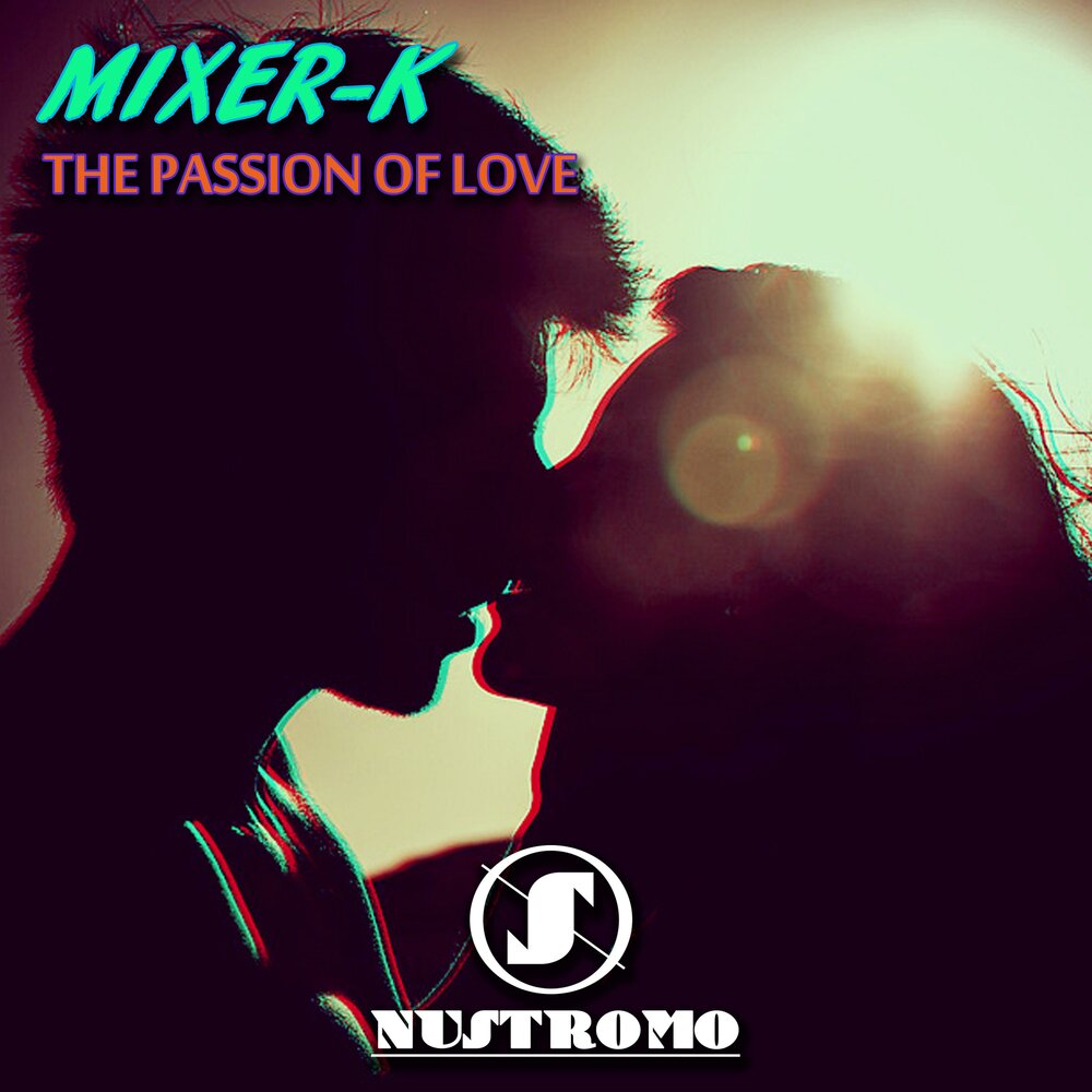 Call it love mixed. Passion Love. My Love Mix up.