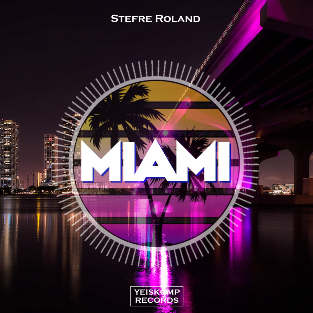 Картинки Stefre Roland. Mix крутые. Miami Chocolate Original Mix. Stefre Roland - beautiful Journey.