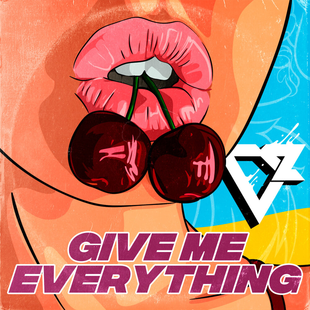 Everything v. Музыка give me everything.