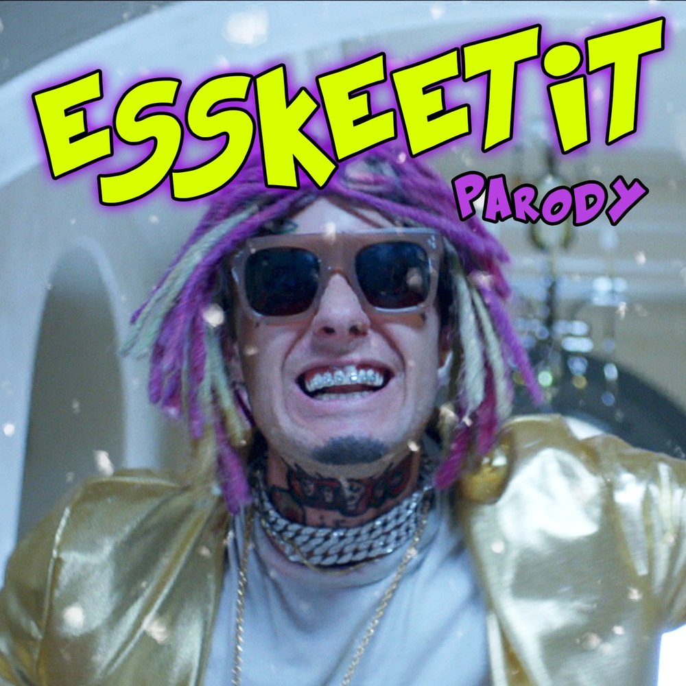 Барт Бэйкер. ESSKEETIT. Обложка песни ESSKETIT. Bart Baker зеленоглазый пародист.