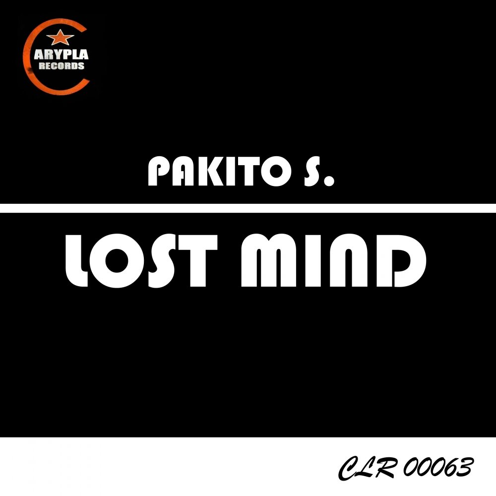 Lost is mind. Lost Mind. Песня losing my Mind. Pakito слушать mp3.