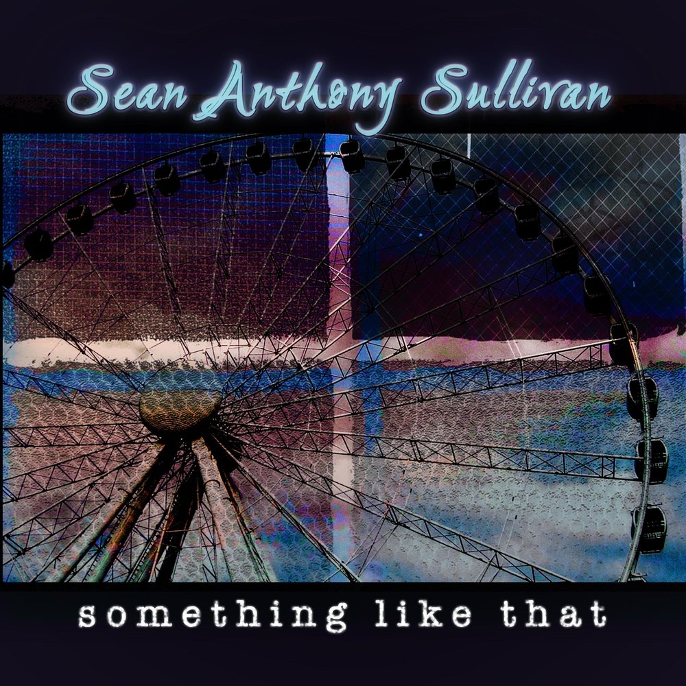 Something like that. Sean Anthony.