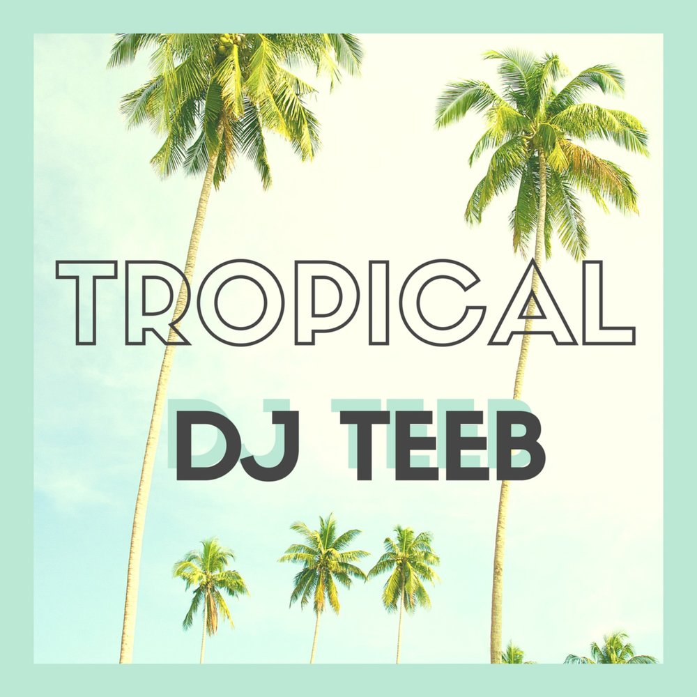 Включи tropical