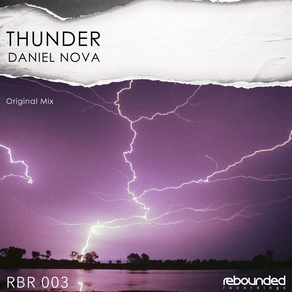 Гром слушать. Thunder Original Mix. Thunderstorm album. Дэниел Гром. Red Thunder Daniel группа.