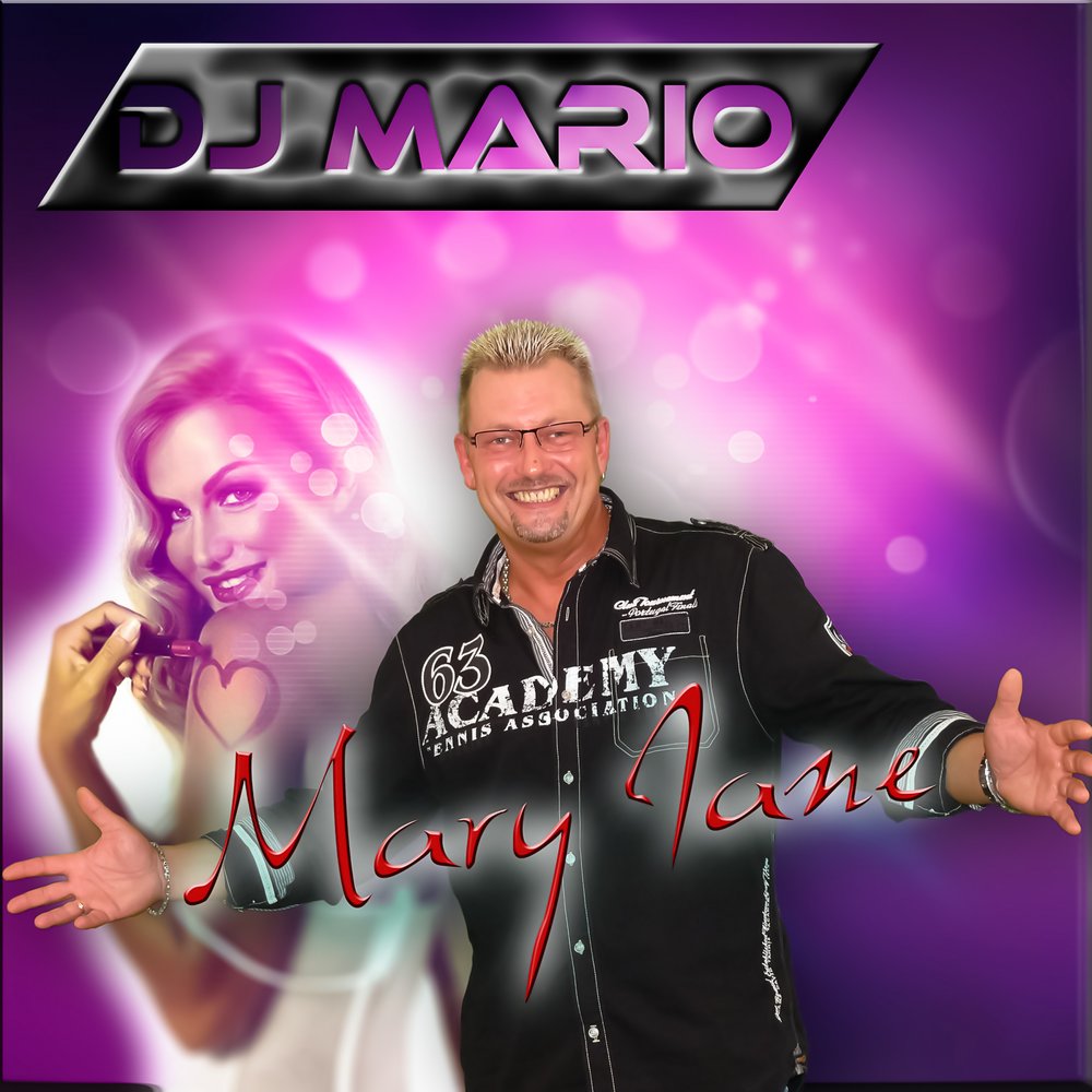 Dj marios. Диджей Джейн. DJ Jane. DJ Mario.