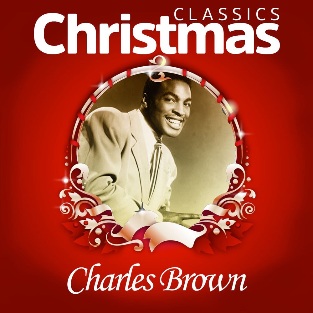 Christmas blues. Brown, Charles cool Christmas Blues. Charles Brown ‒ bringing in a brand New year текст. Cool Christmas Blues. Charles Brown a Song for Christmas.