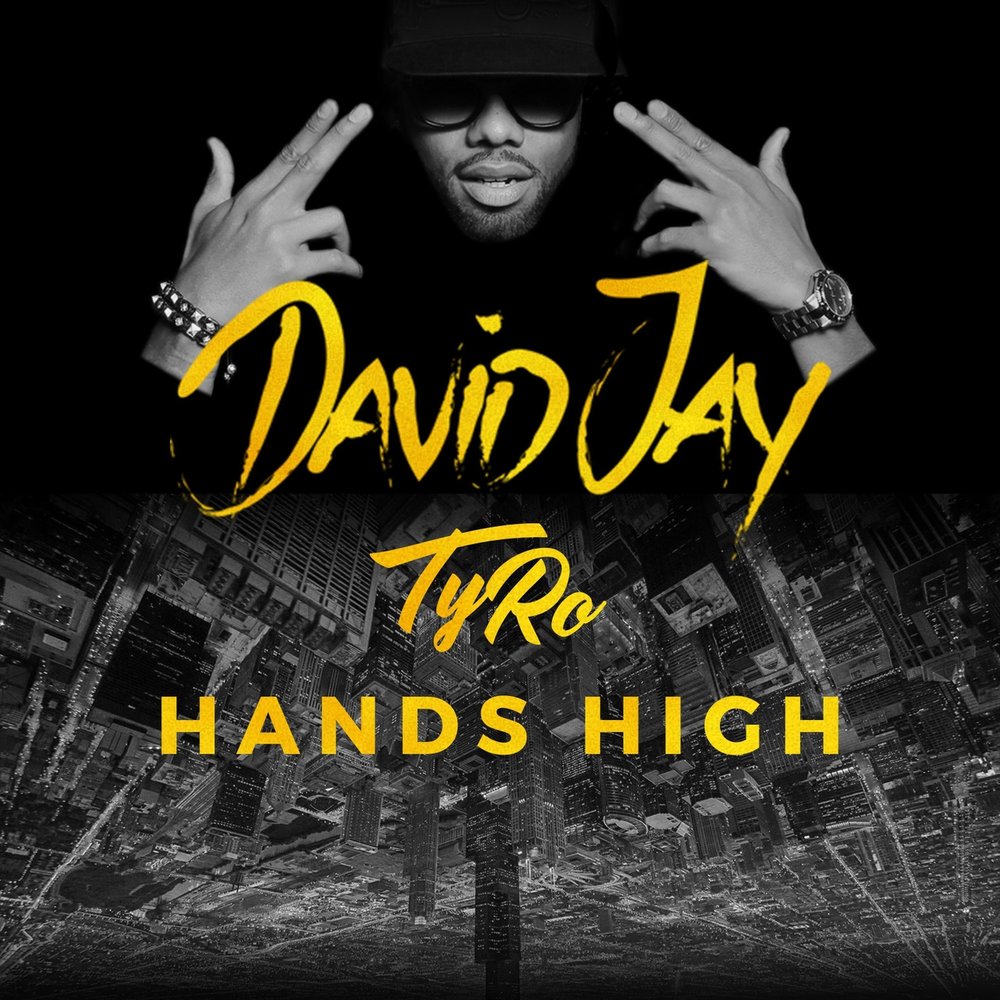 Hi dave. RNB albums. Песня hands up hands High. David Jay музыкант Страна.