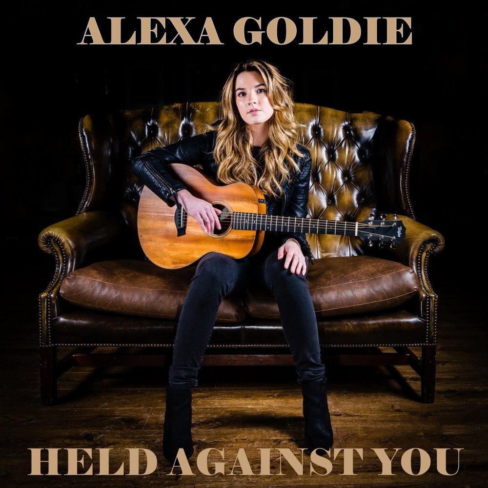 Hold against me. Hold against. Alexa Goldie - High Road.