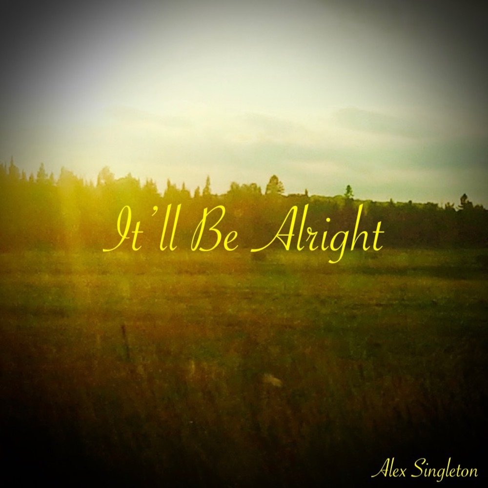 Be Alright. Песня well be Alright. Cody Francis it'll be Alright album. Be Alright Sunstars.