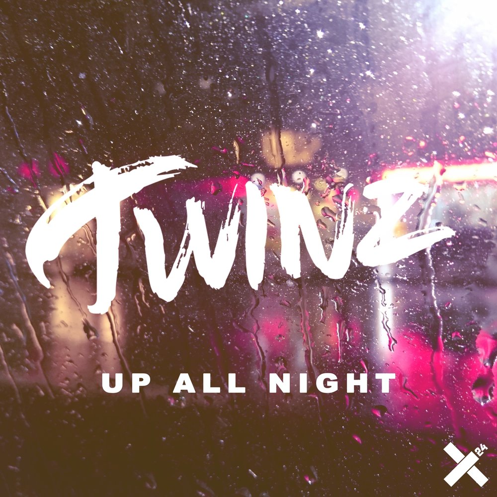 Night слушать. Twinz. All Night. All Night слушать. Sault – up all Night.