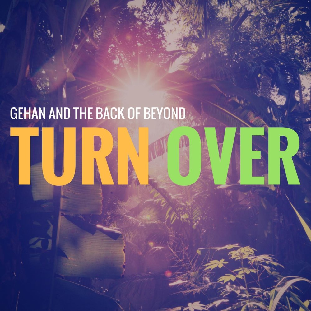 Turn over. The back of Beyond перевод. To turn over. Back of Beyond.