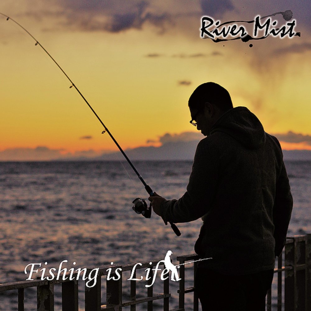 Fishing is life