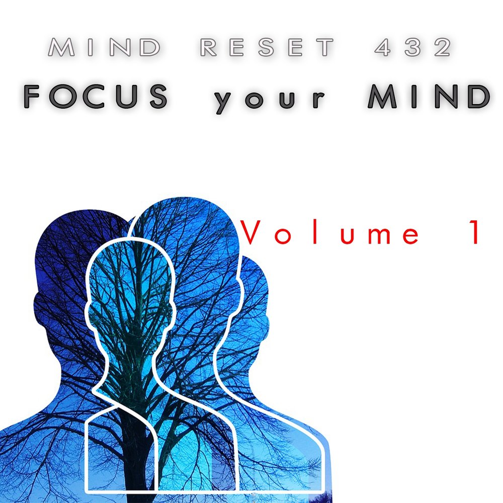 On our minds mind me. Focus Mind. Focus Mind l2. Your Mind. Reset of Mind.