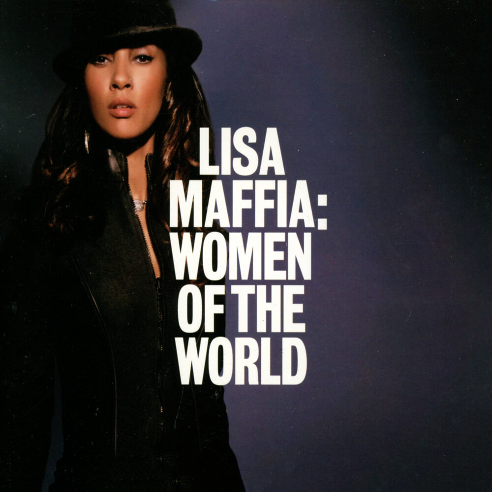 Песня my women. Lisas World of. Lisa woman песня. Thug Angel. All around the World Lisa.