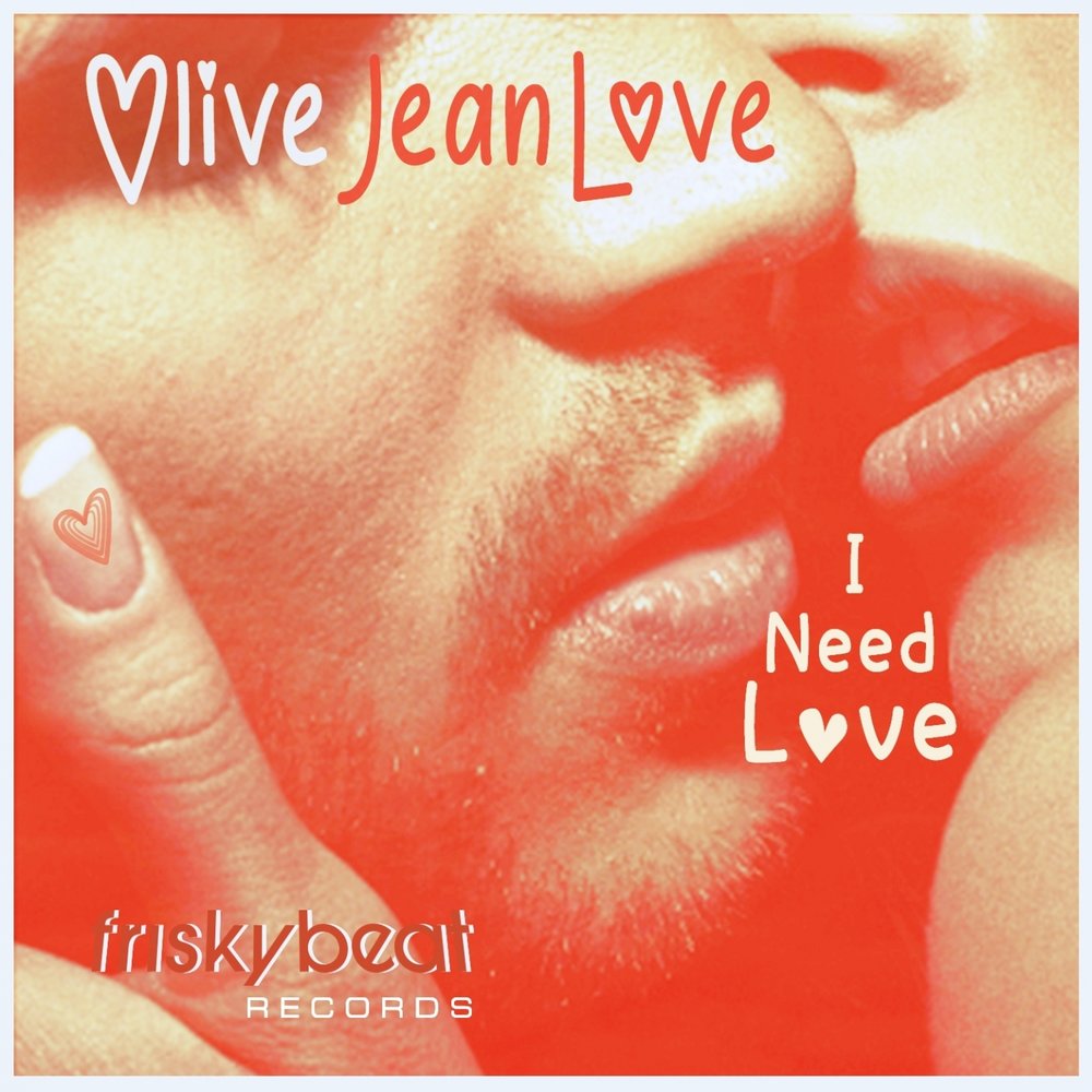 Baby i need your love. Olive - i'm not in Love.