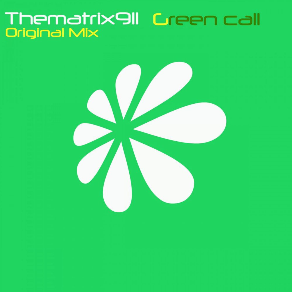 Green call. Call me Green.