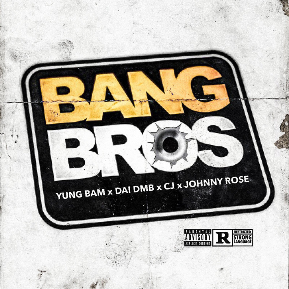 Bang brothers. Bring Bang bor.