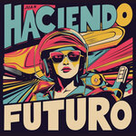 Haciendo Futuro
