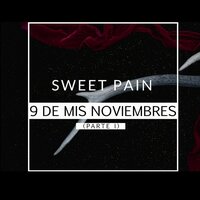 Sweet Pain